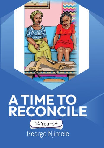 A Time to Reconcile: A Play for Children